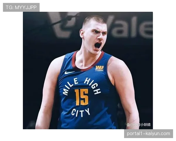 中锋位置重新定义 约基奇唐斯展示全面技术内线